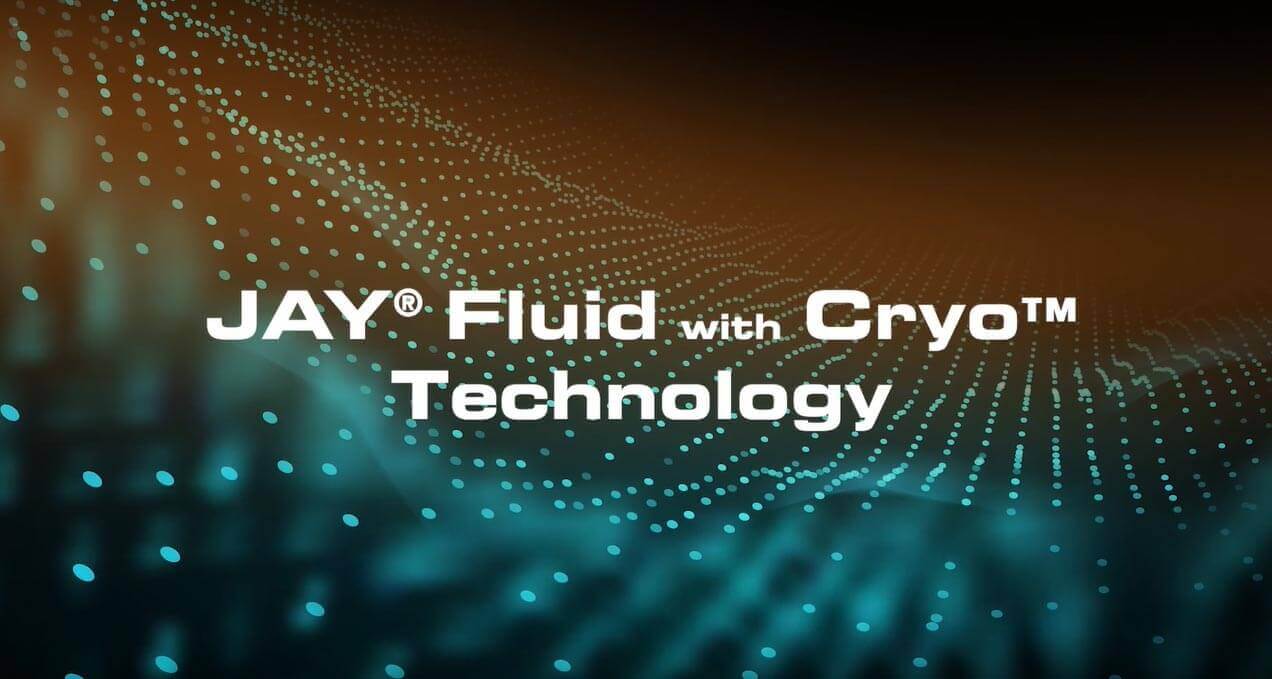 JAY Fusion with Cryo<sup>&trade;</sup> Technology
